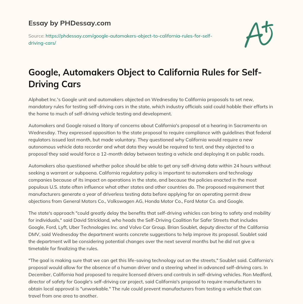 Google, Automakers Object to California Rules for SelfDriving Cars
