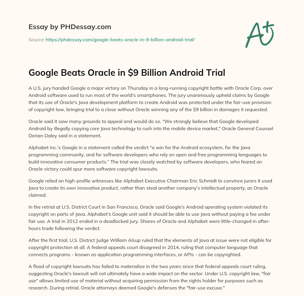 Google Beats Oracle in $9 Billion Android Trial essay