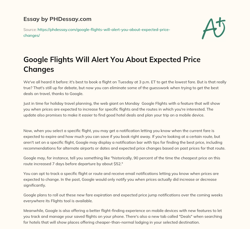 Google Flights Will Alert You About Expected Price Changes essay