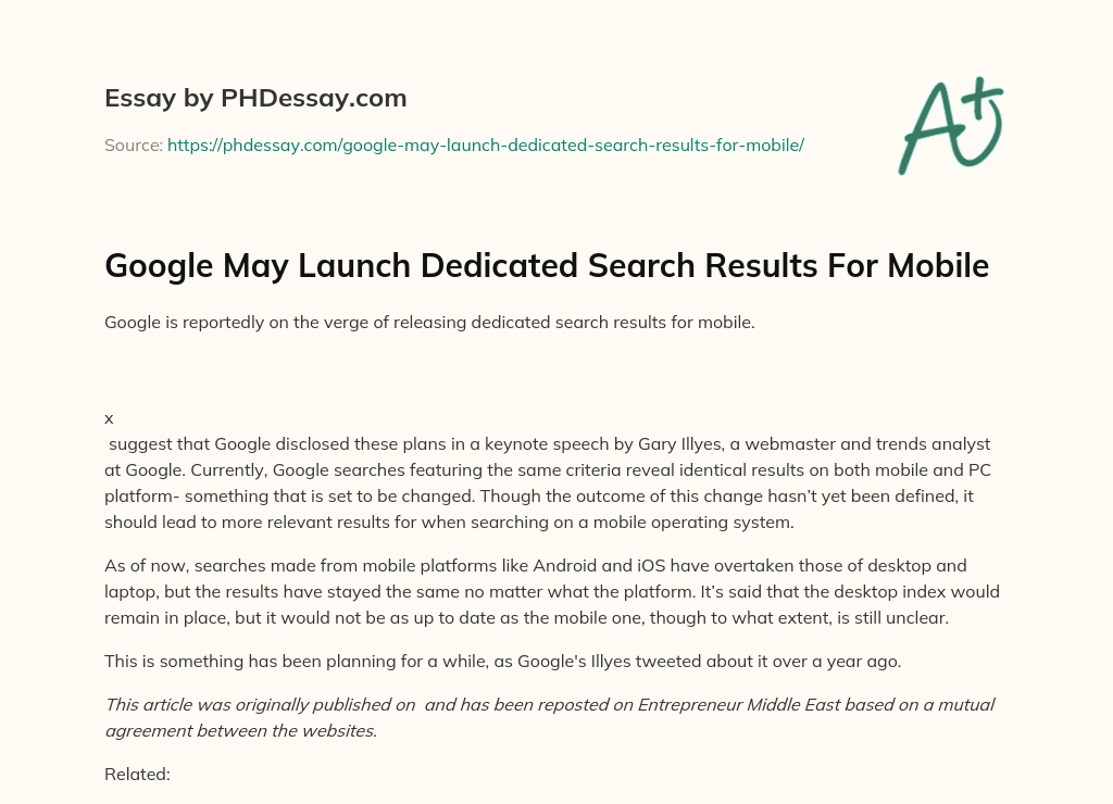 Google May Launch Dedicated Search Results For Mobile essay