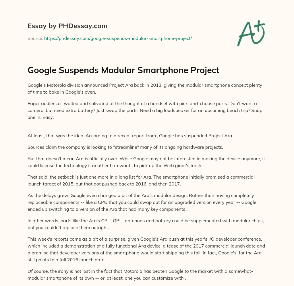 Google Suspends Modular Smartphone Project essay