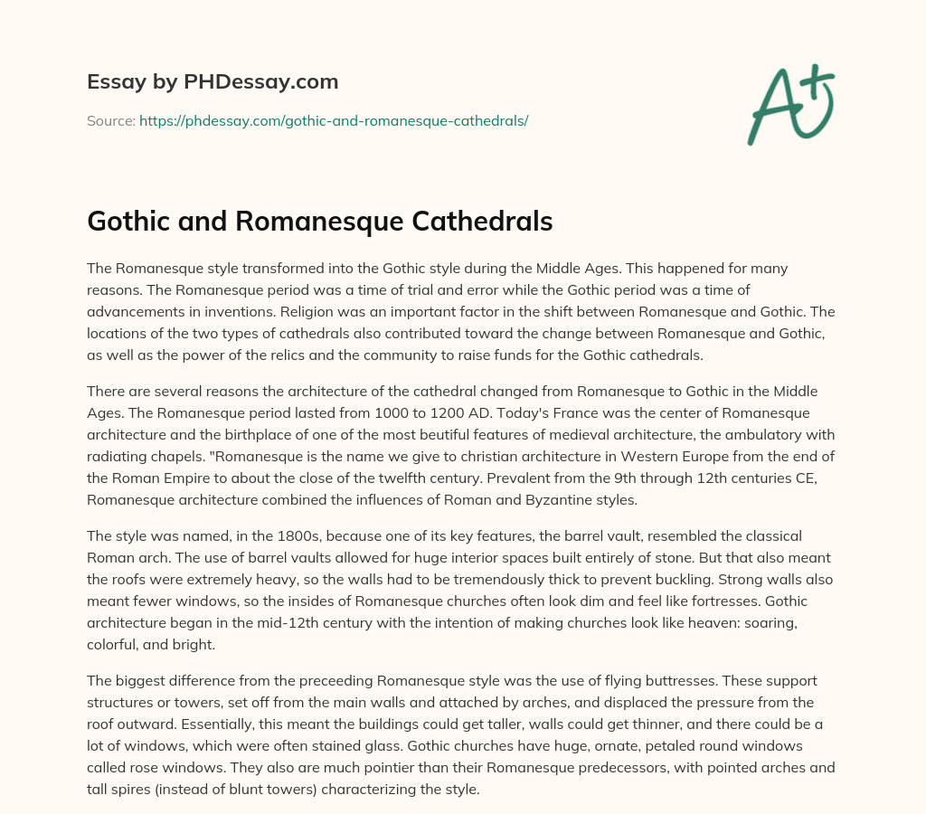 Gothic and Romanesque Cathedrals essay