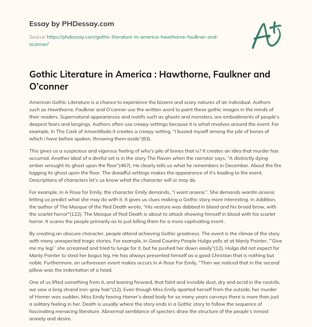 Gothic Literature in America : Hawthorne, Faulkner and O’conner essay