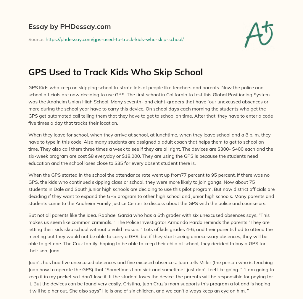 GPS Used to Track Kids Who Skip School essay