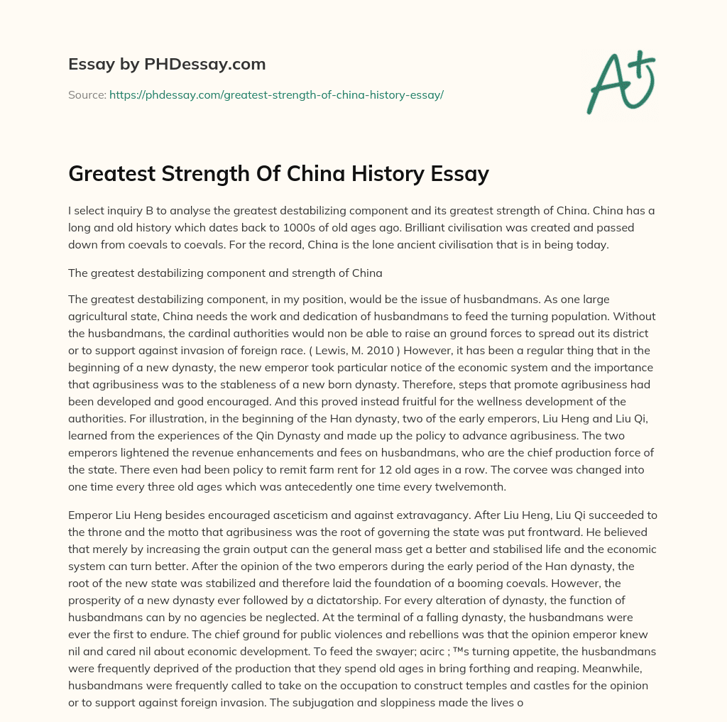 Greatest Strength Of China History Essay essay
