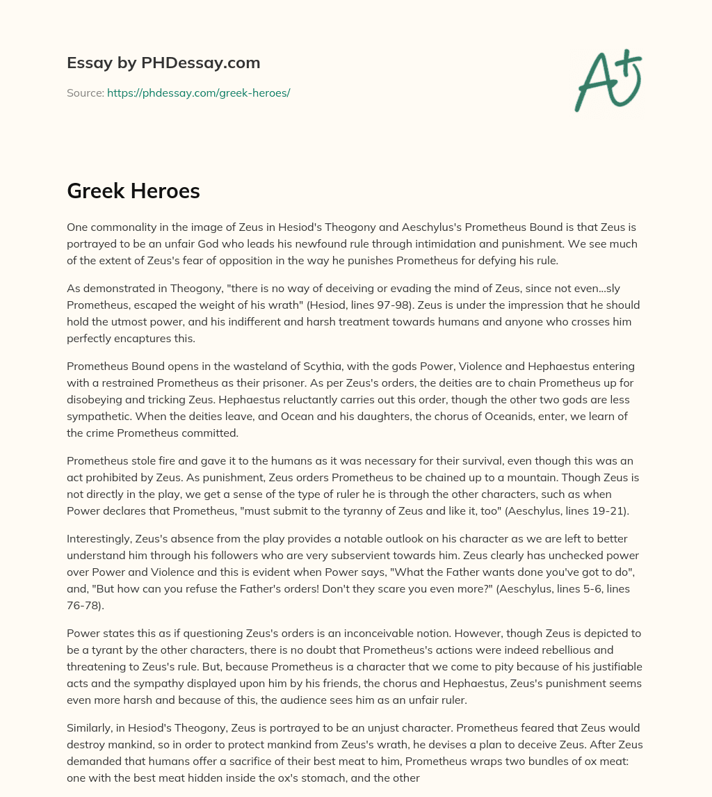 The Unfair Rule of Zeus in Hesiod’s Theogony and Aeschylus’s Prometheus Bound essay