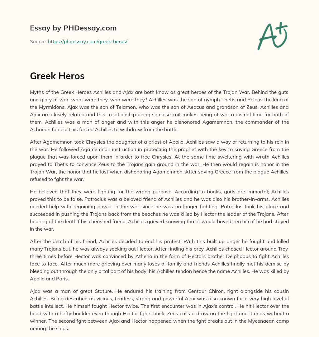 The Mythical Heroes of the Trojan War essay