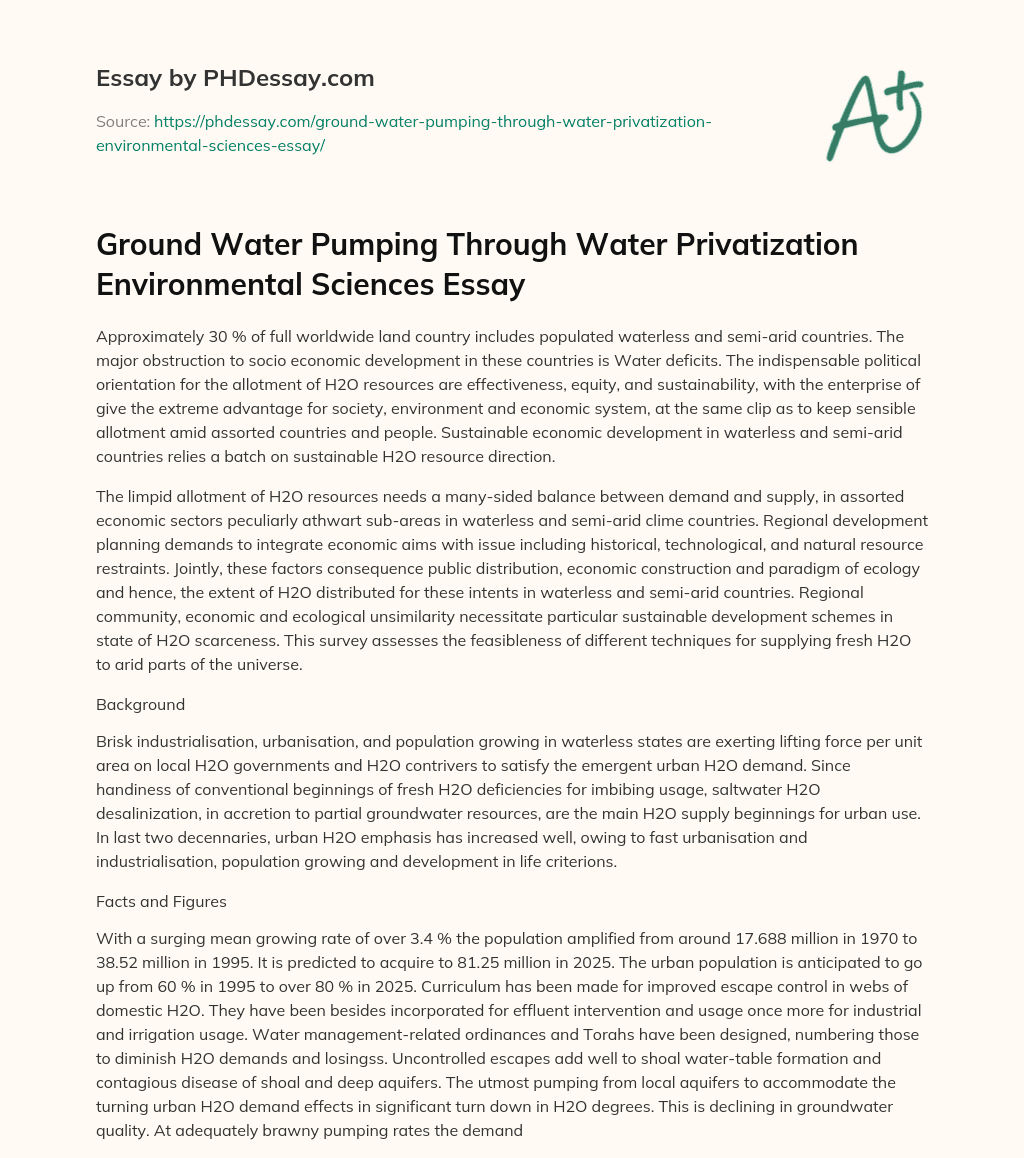 Ground Water Pumping Through Water Privatization Environmental Sciences Essay essay