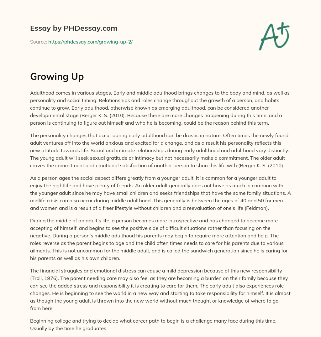 Developmental Stages of Adulthood: Changes in Body, Mind, and Relationships essay