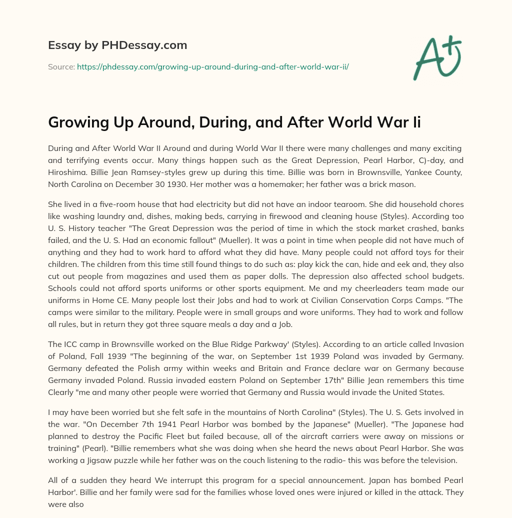 Growing Up Around, During, and After World War Ii essay