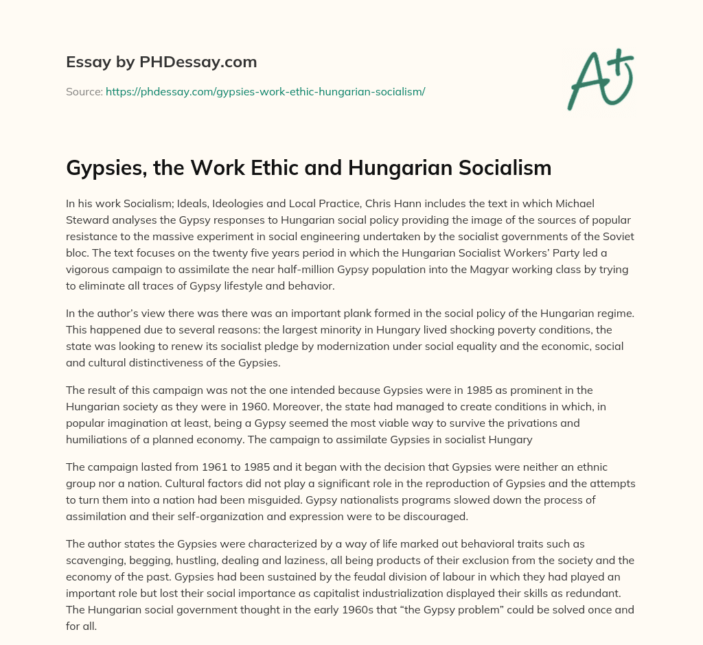 Gypsies, the Work Ethic and Hungarian Socialism essay
