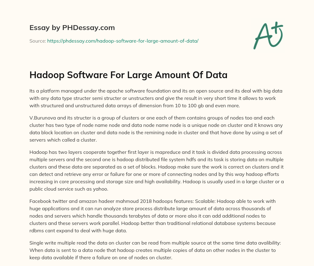 Hadoop Software For Large Amount Of Data essay