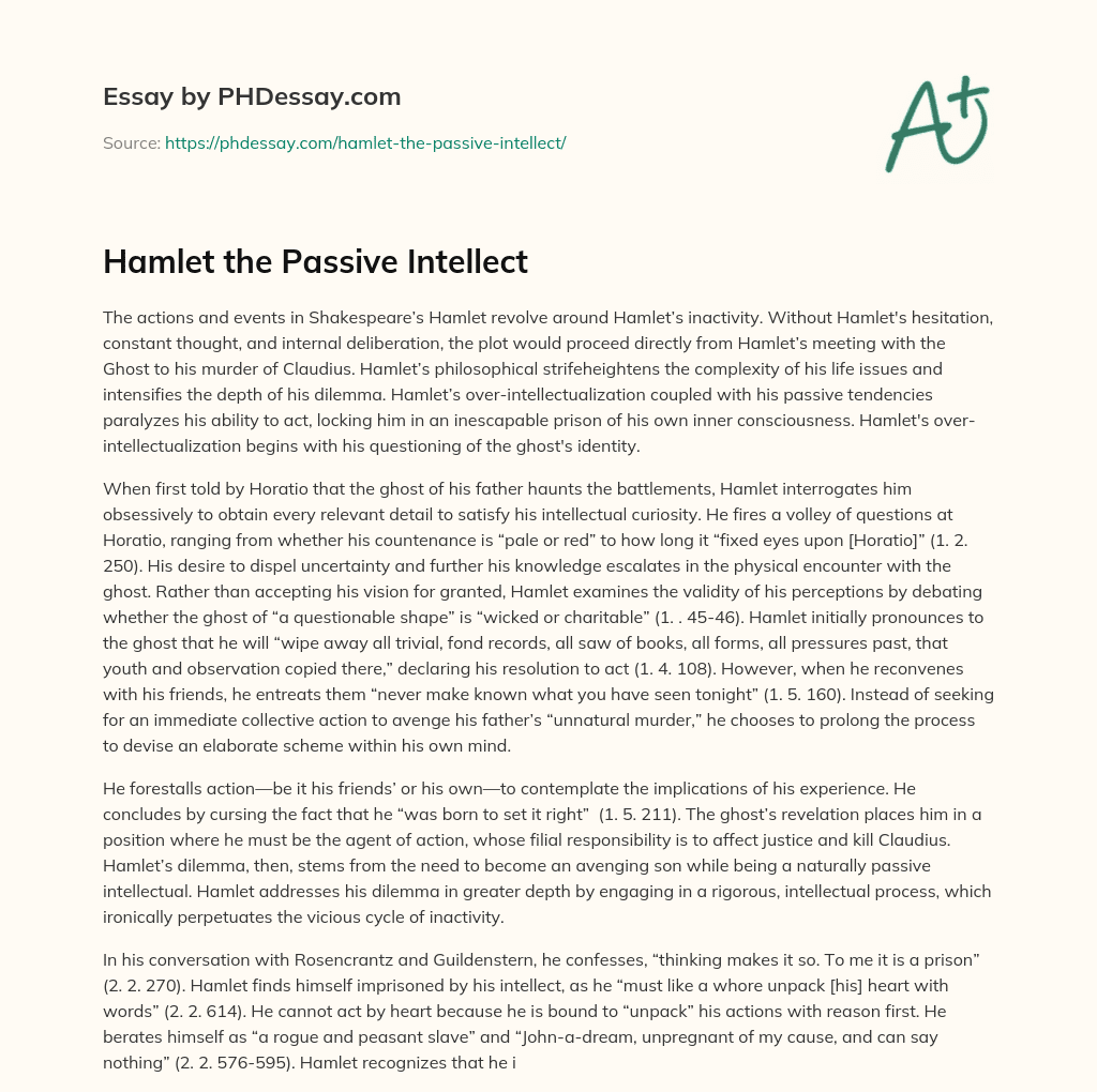 Hamlet the Passive Intellect essay
