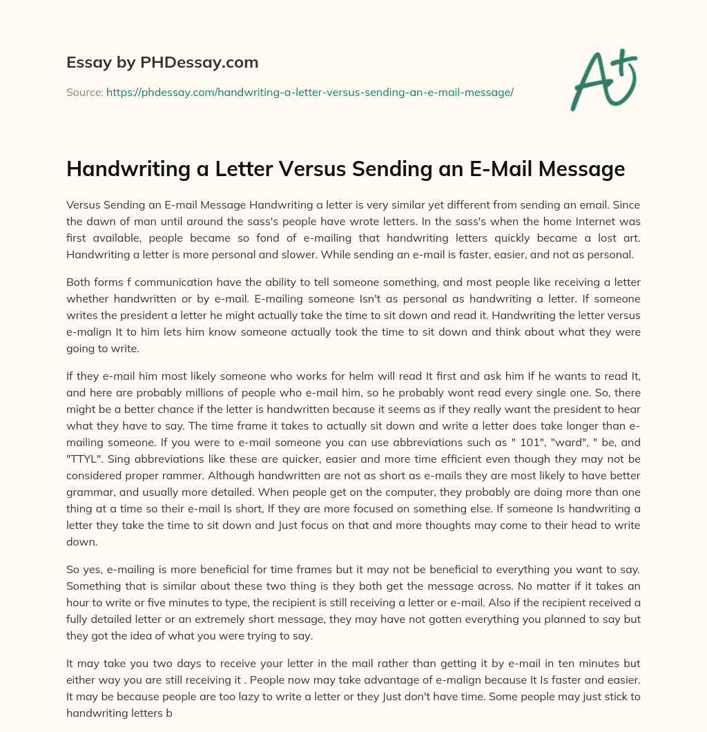 Handwriting a Letter Versus Sending an E-Mail Message essay