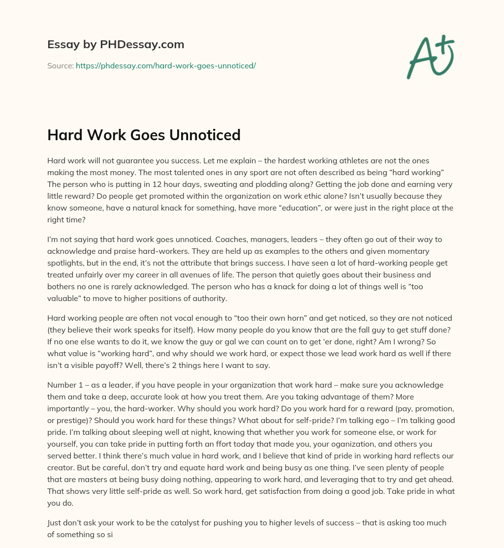 Hard Work Goes Unnoticed essay
