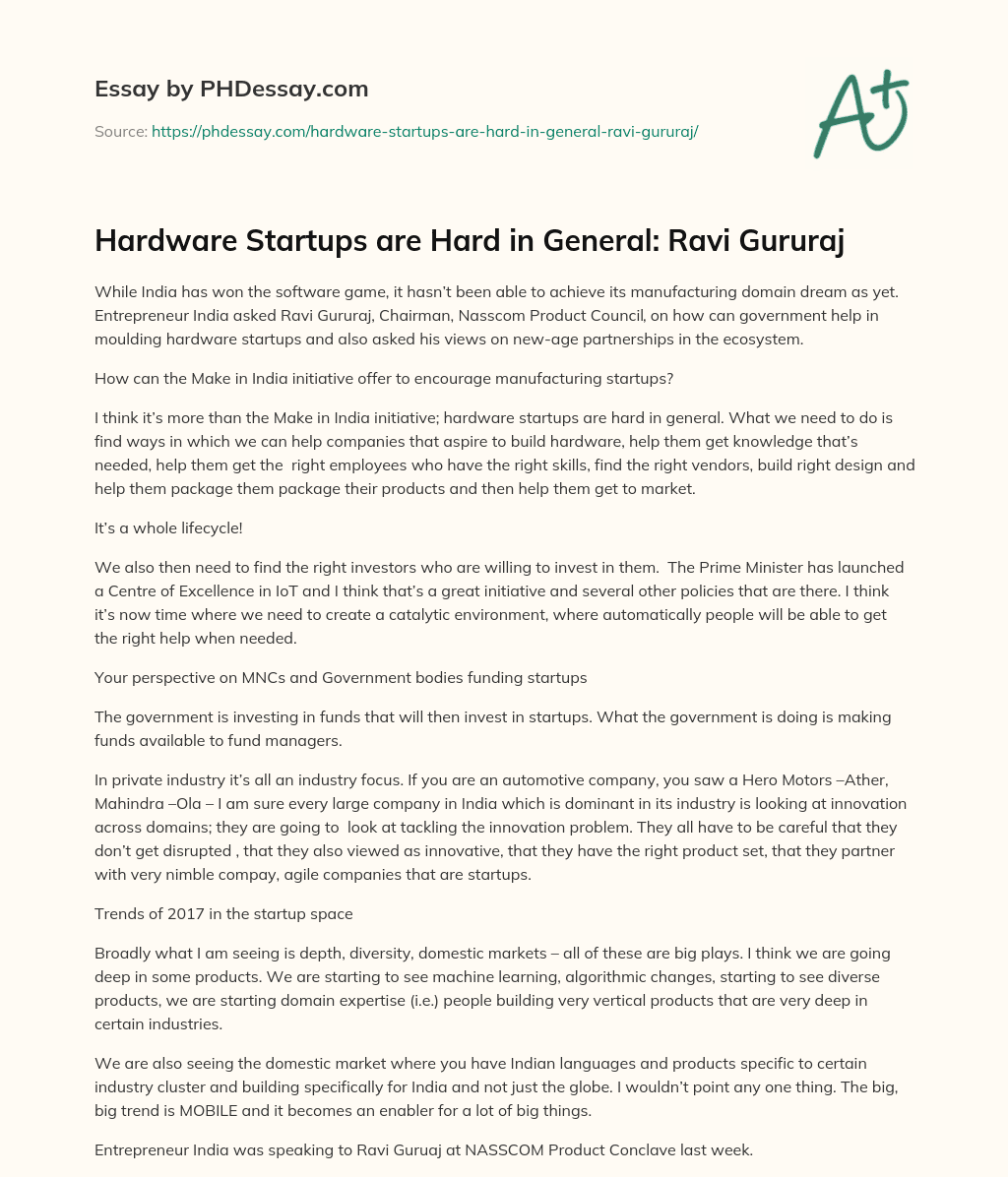 Hardware Startups are Hard in General: Ravi Gururaj essay