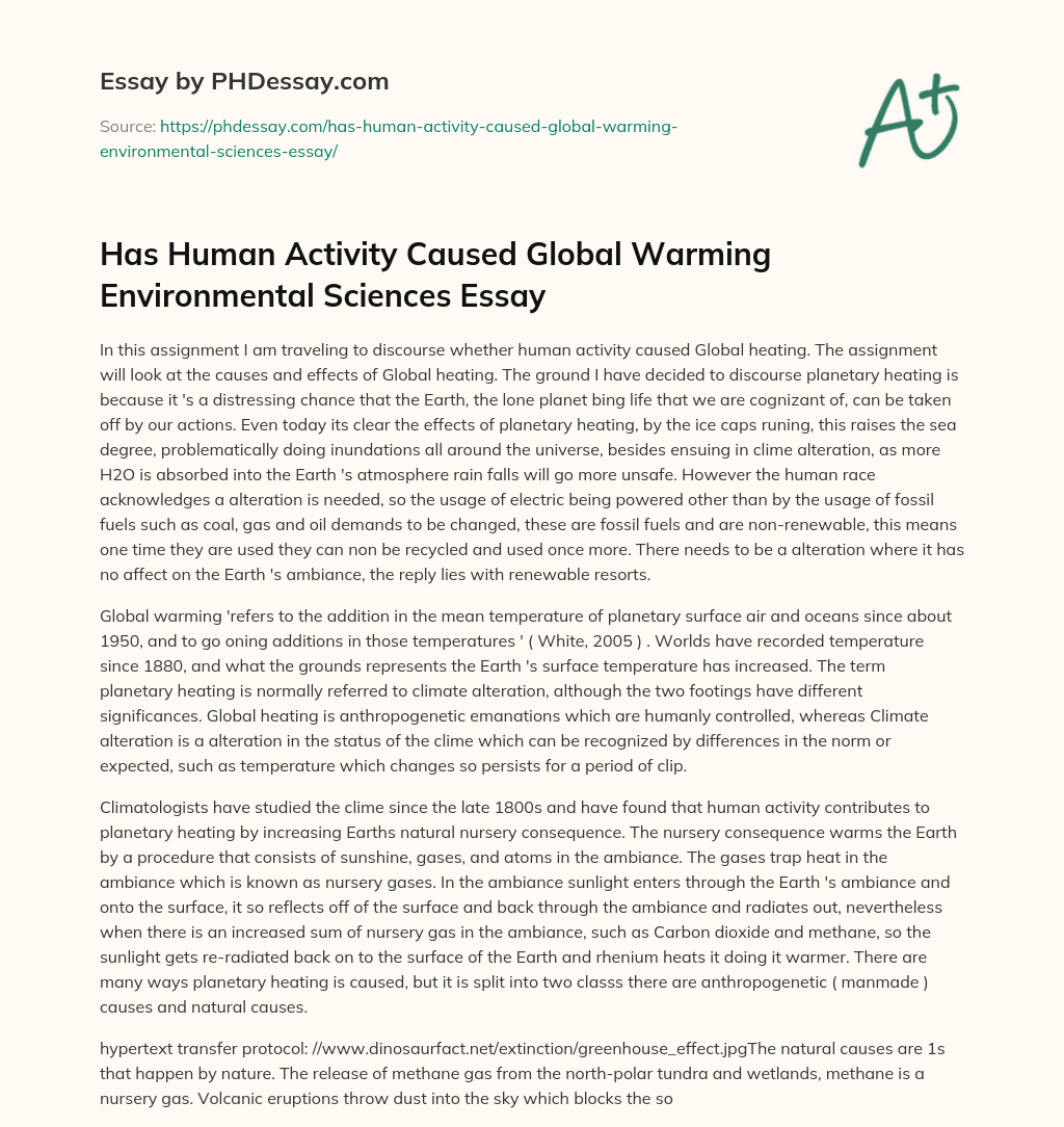 Has Human Activity Caused Global Warming Environmental Sciences Essay essay