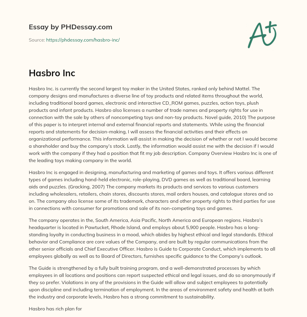 Hasbro Inc.: A Leading Toy Maker with Diverse Product Line and Licensing Opportunities essay