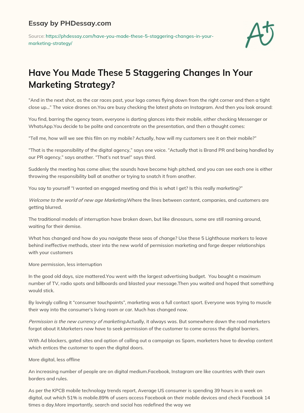 Have You Made These 5 Staggering Changes In Your Marketing Strategy? essay