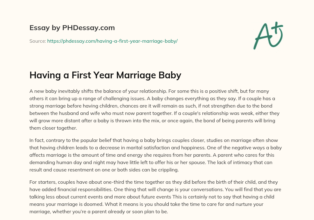 Having a First Year Marriage Baby essay