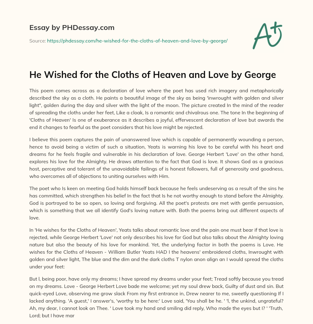 He Wished for the Cloths of Heaven and Love by George essay