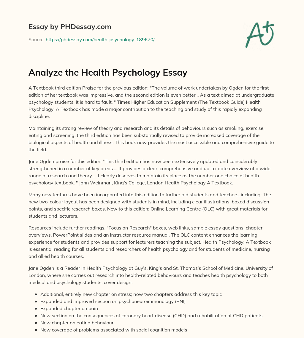 Third Edition of Health Psychology Textbook with Increased Biological Coverage and Online Learning Centre essay