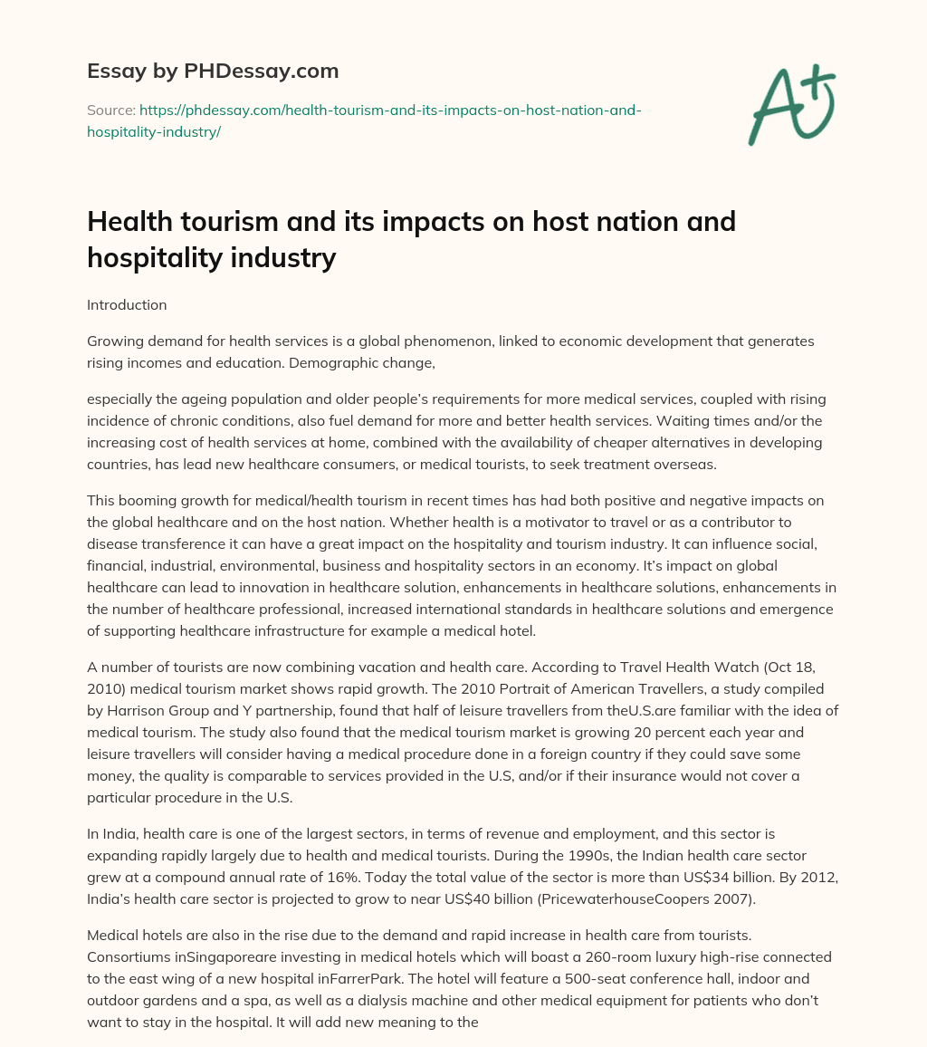 Health tourism and its impacts on host nation and hospitality industry essay