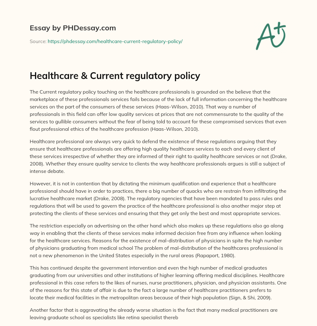 Healthcare & Current regulatory policy essay