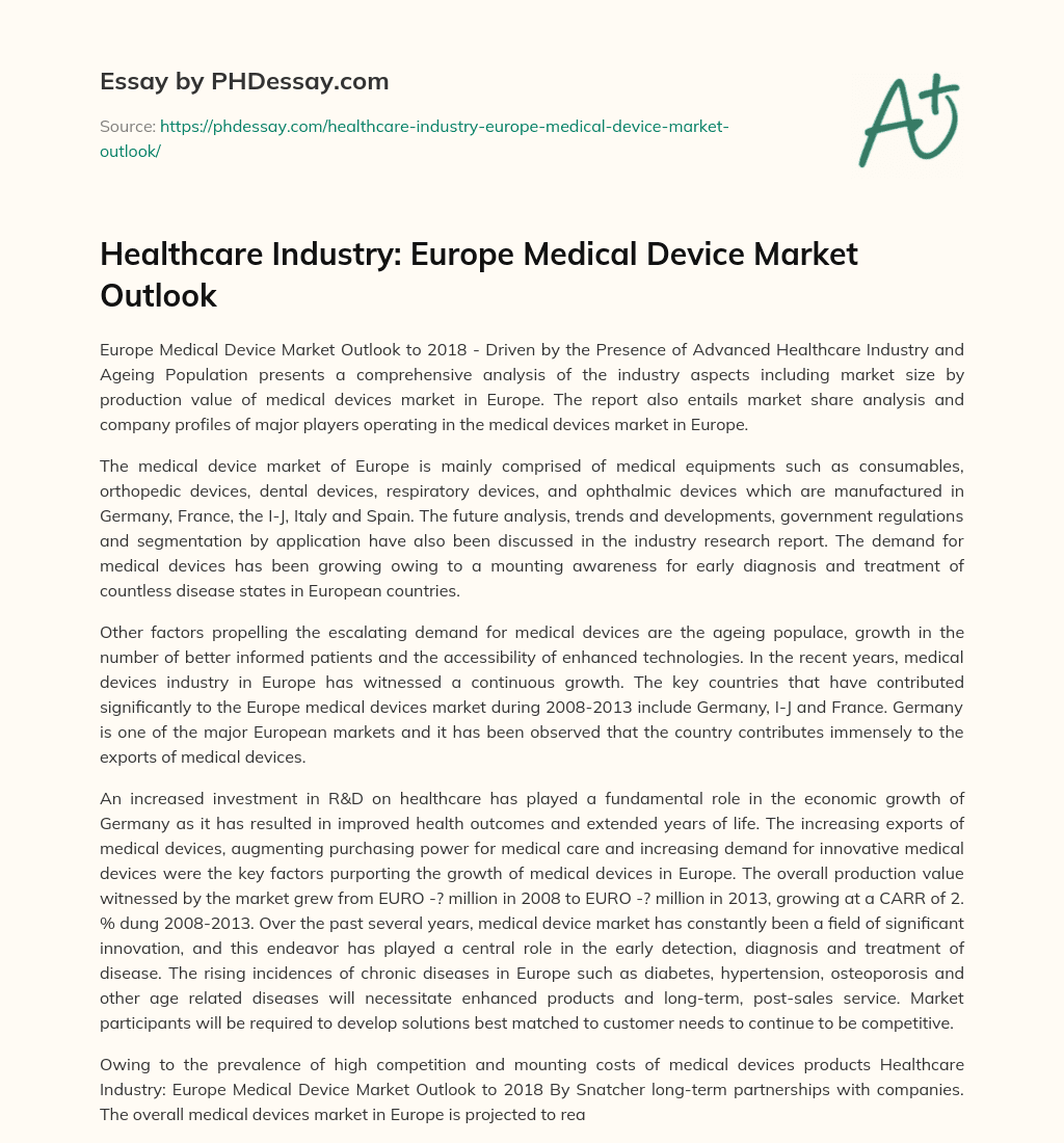 Healthcare Industry: Europe Medical Device Market Outlook essay