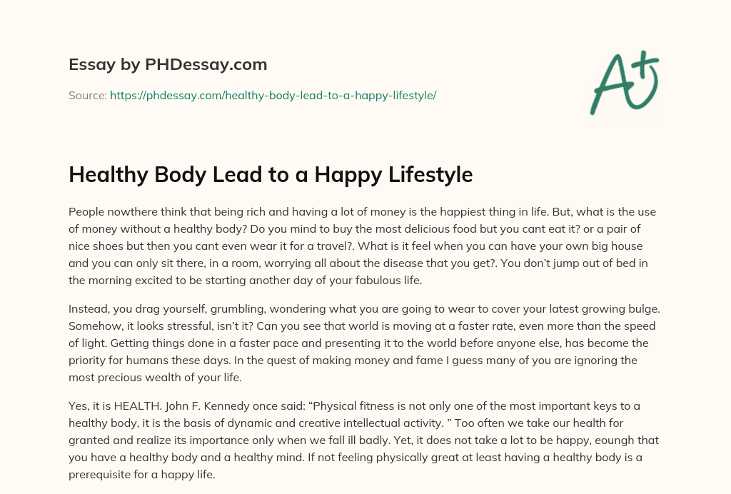 Healthy Body Lead to a Happy Lifestyle essay