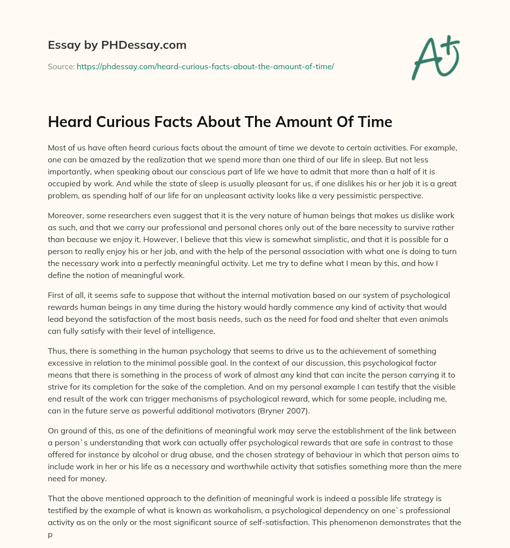 Heard Curious Facts About The Amount Of Time essay