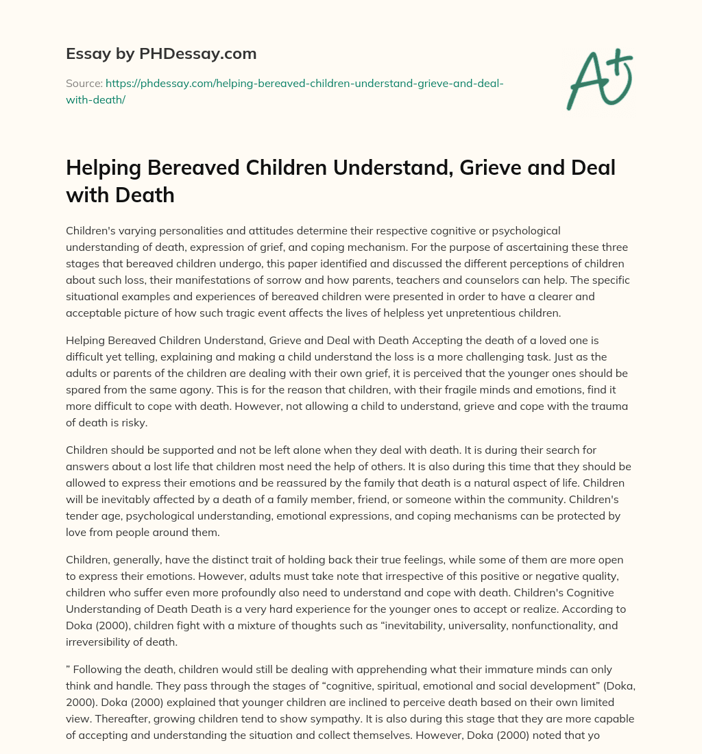 Helping Bereaved Children Understand, Grieve and Deal with Death essay