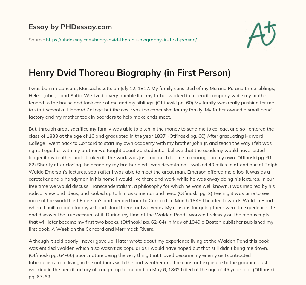 Henry Dvid Thoreau Biography (in First Person) essay