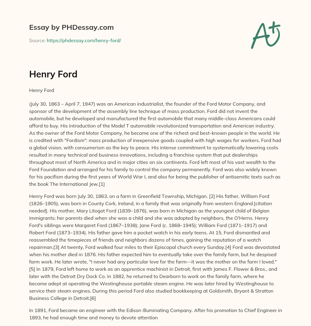 Henry Ford: Innovator of Mass Production and Global Vision essay