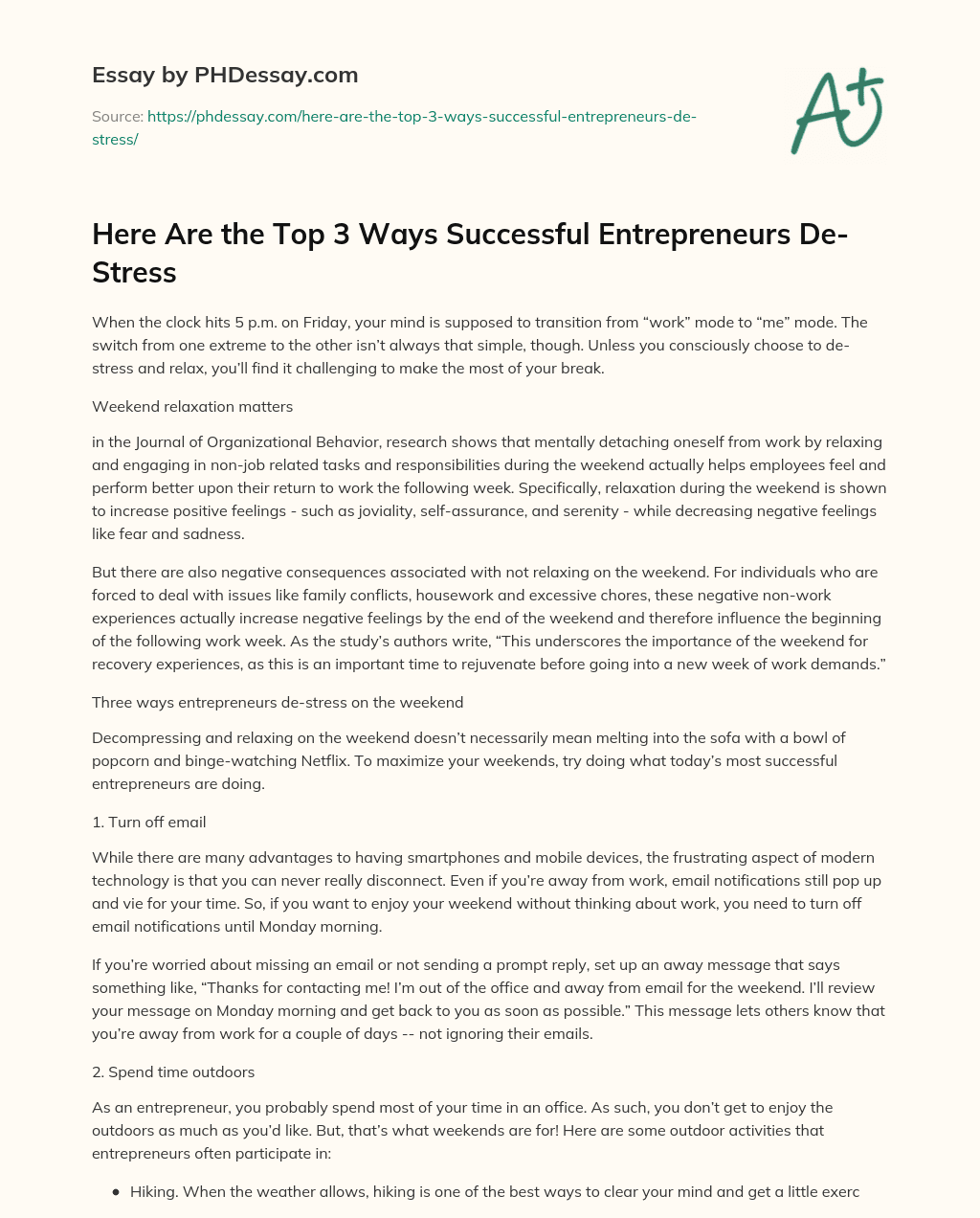 Here Are the Top 3 Ways Successful Entrepreneurs De-Stress essay