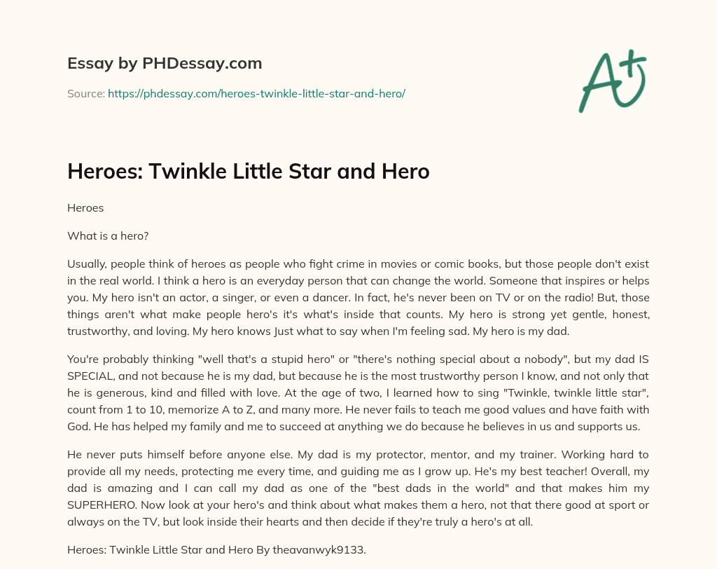 Heroes: Twinkle Little Star and Hero essay