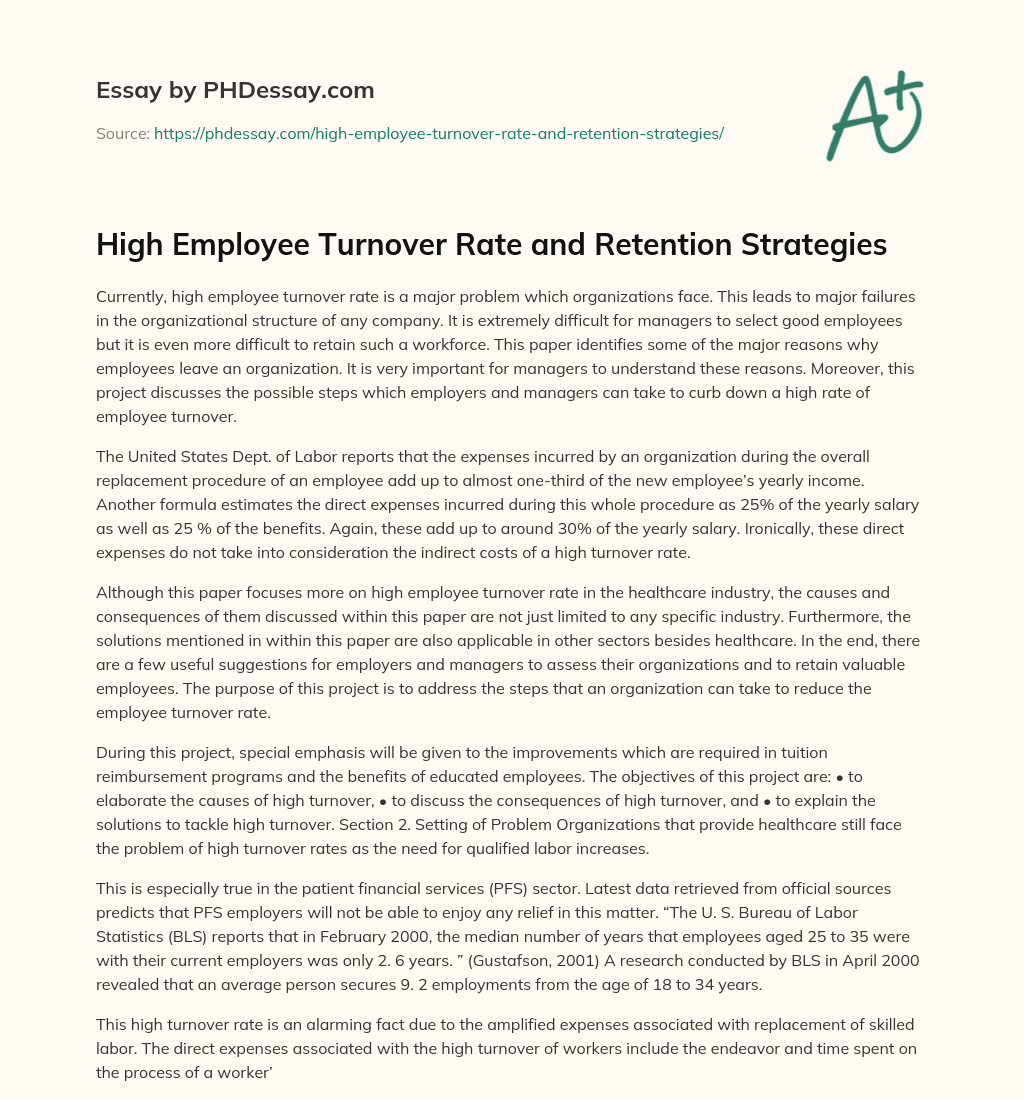 High Employee Turnover Rate and Retention Strategies essay