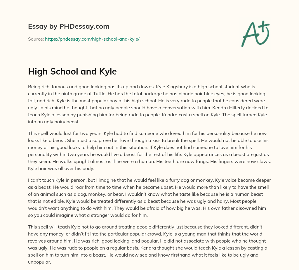 High School and Kyle essay