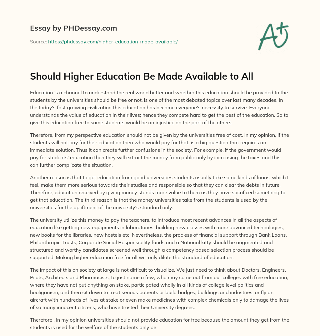 Should Higher Education Be Made Available to All essay