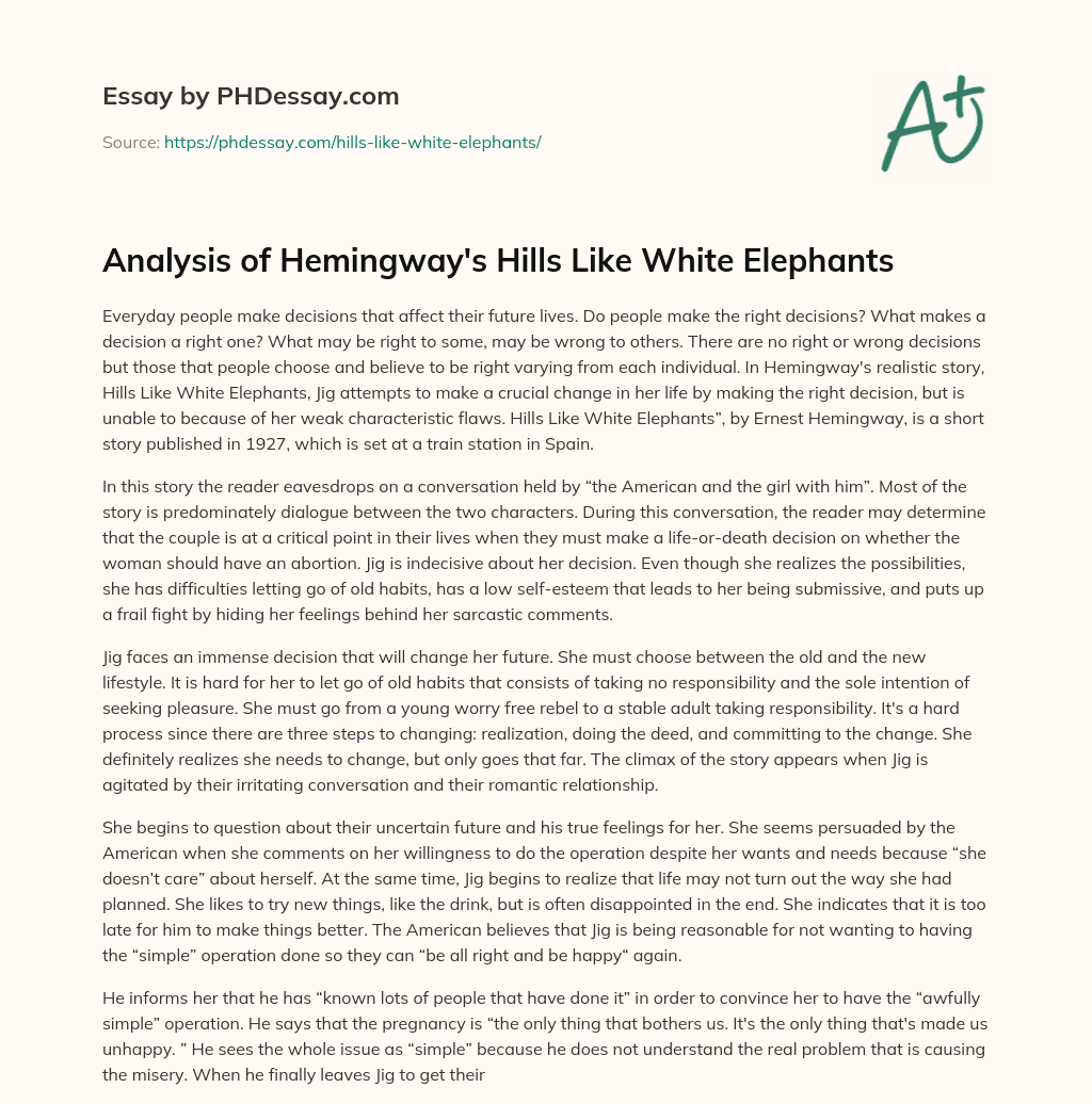 Analysis of Hemingway’s Hills Like White Elephants essay