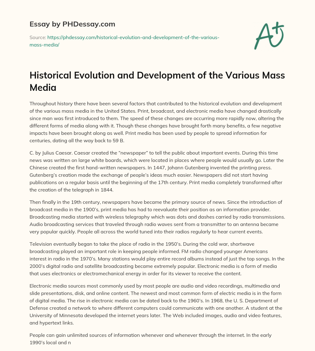 Historical Evolution and Development of the Various Mass Media essay