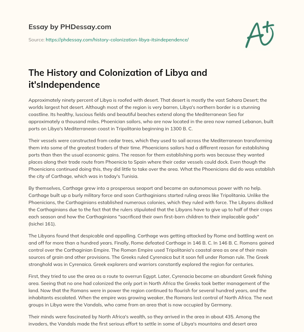 The History and Colonization of Libya and it’sIndependence essay