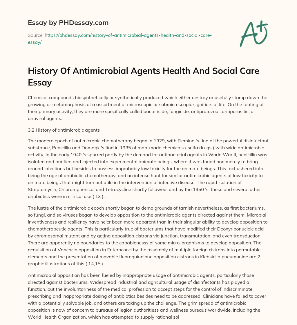 History Of Antimicrobial Agents Health And Social Care Essay essay