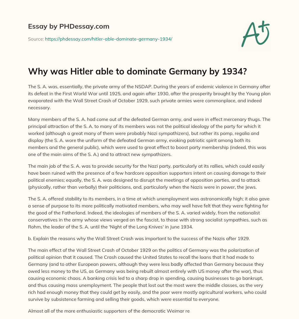 Why was Hitler able to dominate Germany by 1934? essay