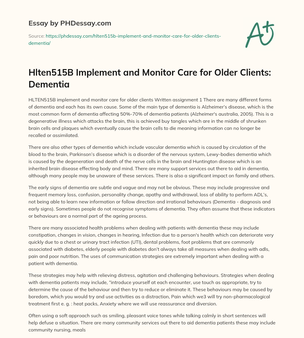 Hlten515B Implement and Monitor Care for Older Clients: Dementia essay