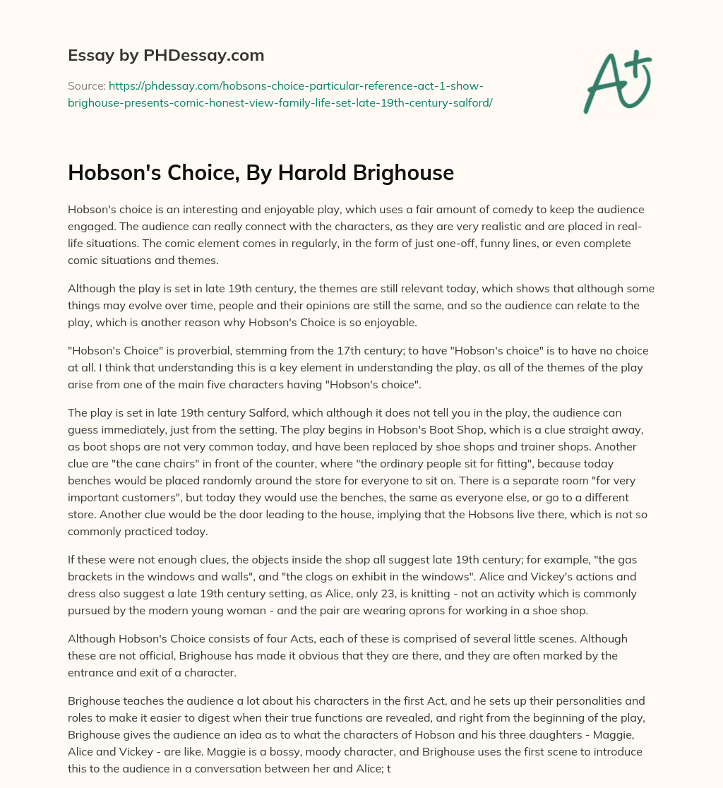 Hobson’s Choice, By Harold Brighouse essay