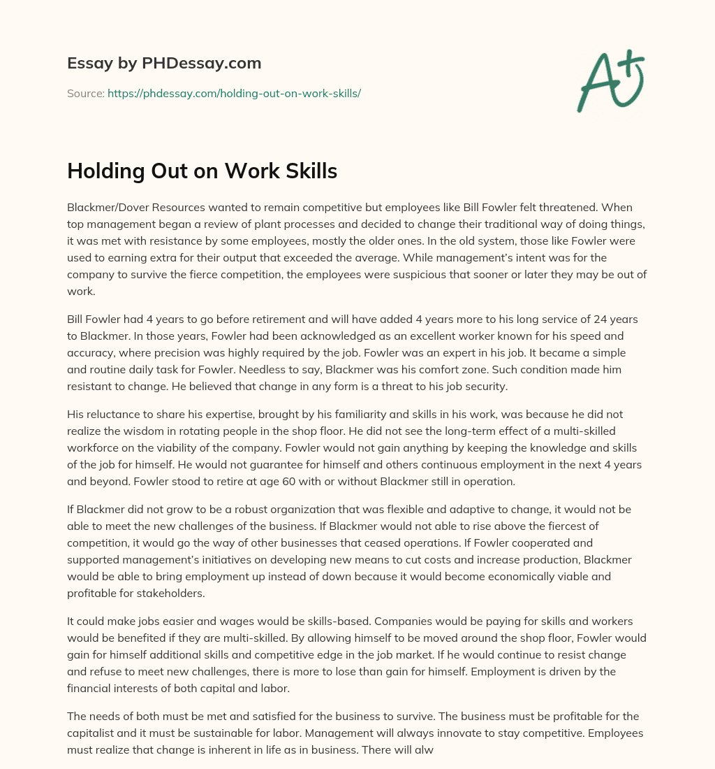 Holding Out on Work Skills essay