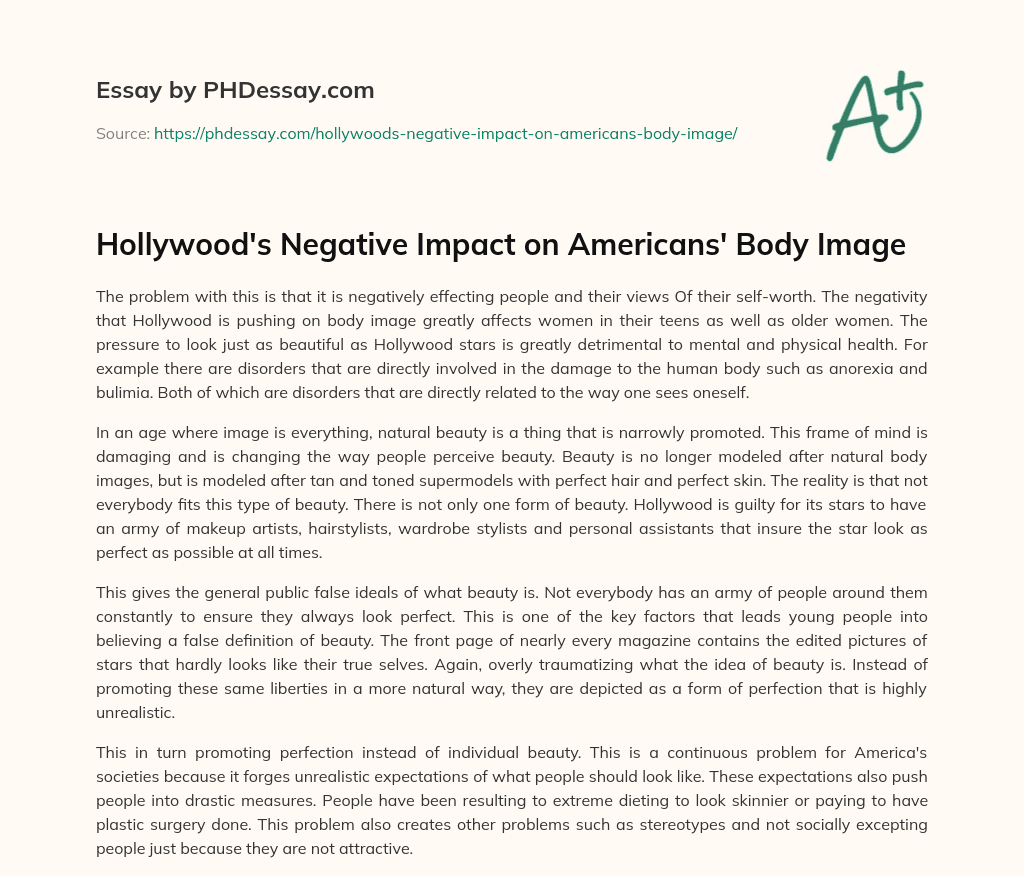 Hollywood’s Negative Impact on Americans’ Body Image essay