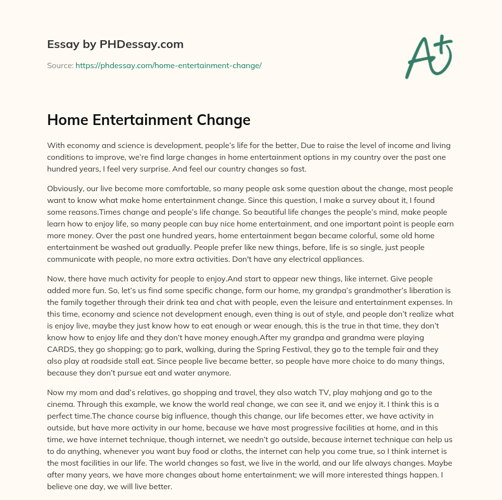 Home Entertainment Change essay