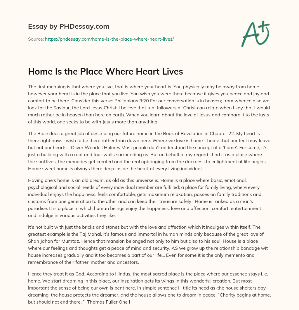 Home Is the Place Where Heart Lives essay